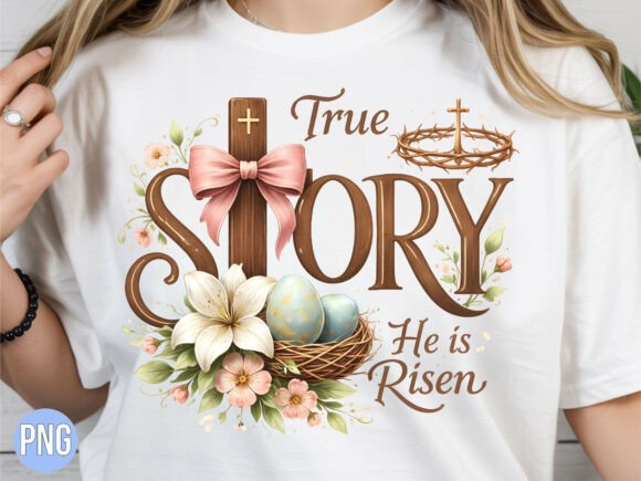 Download True Story He is Risen Easter Day PNG - Easter day Collection